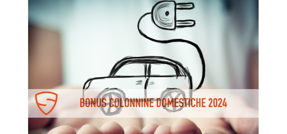 BONUS COLONNINE DOMESTICHE 2024